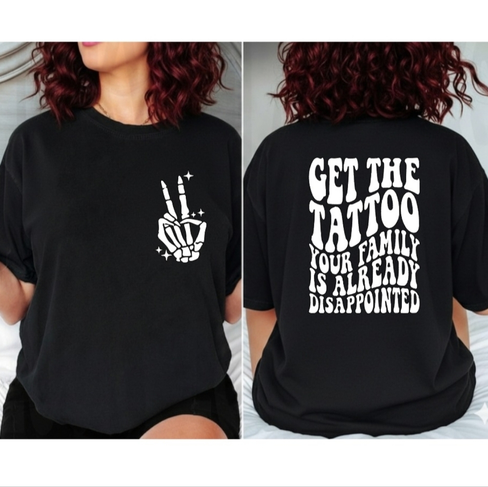 Tattoo shirt funny get the tattoo retro popular wavy lettering tattoos tatted